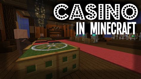 minecraft how to make a casino